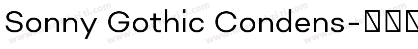 Sonny Gothic Condens字体转换